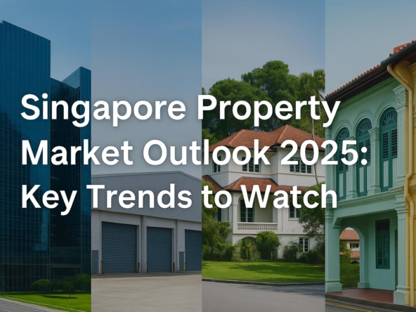 Singapore Property market outlook 2025
